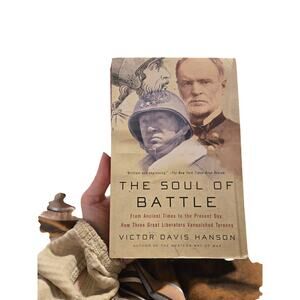 The Soul of Battle Victor Davis Hanson 1999 1st Ed 1st Printing Military